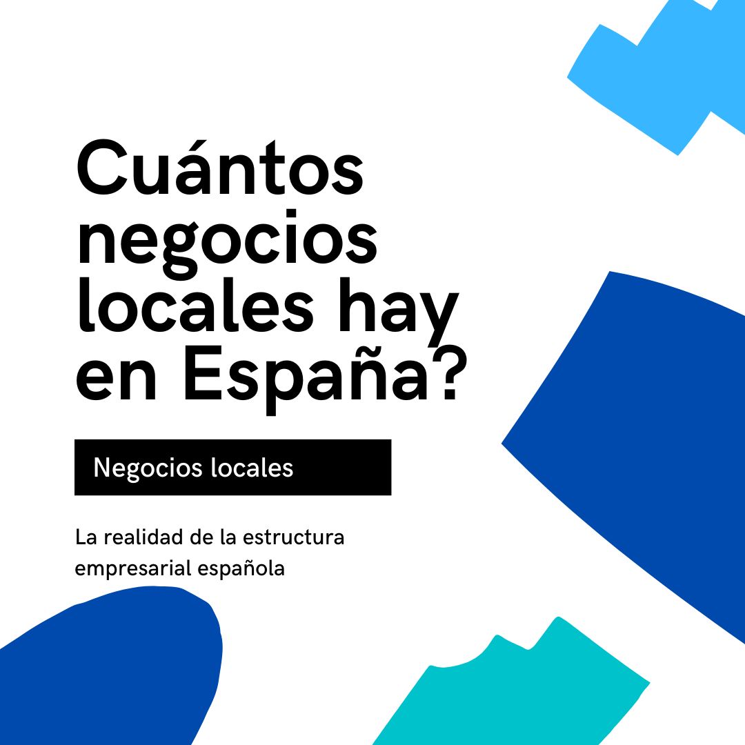 Análisis de la estructura empresarial en España con foco en las micropymes