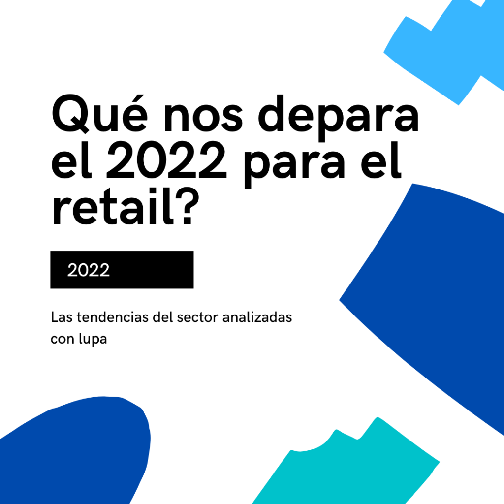 tendencias retail 2022